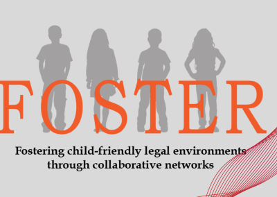 FOSTER: Fostering Child-Friendly Legal Environments through Collaborative Networks