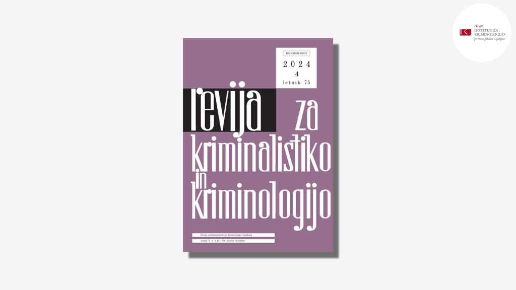 70-letnica Inštituta za kriminologijo: Posebna angleška izdaja Revije za kriminalistiko in kriminologijo