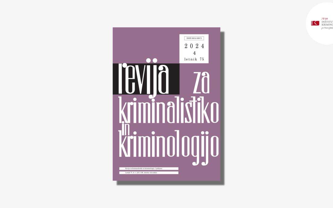 70-letnica Inštituta za kriminologijo: Posebna angleška izdaja Revije za kriminalistiko in kriminologijo